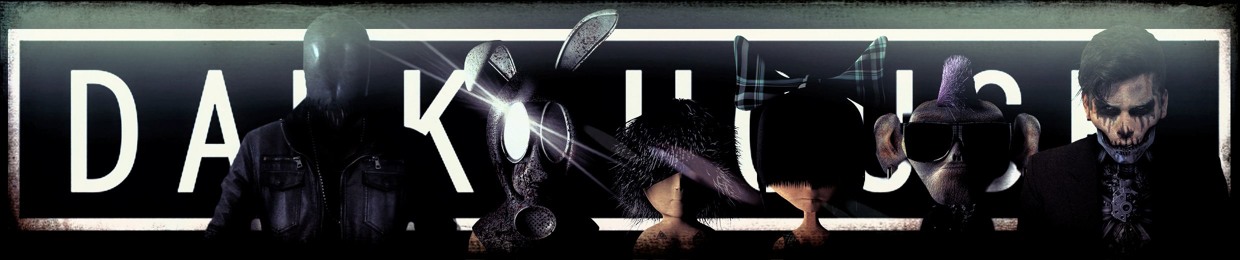 DarkHouse