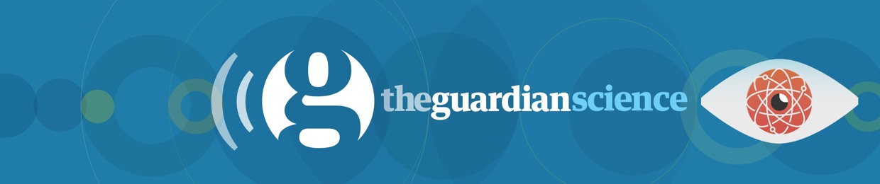 Guardian Science Weekly