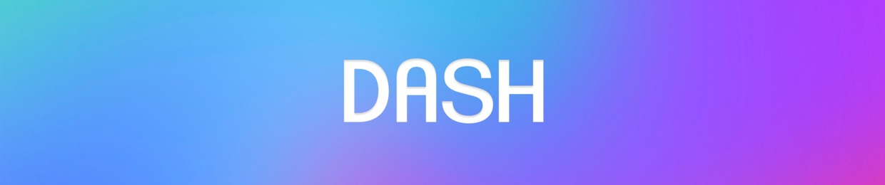 ★ DASH