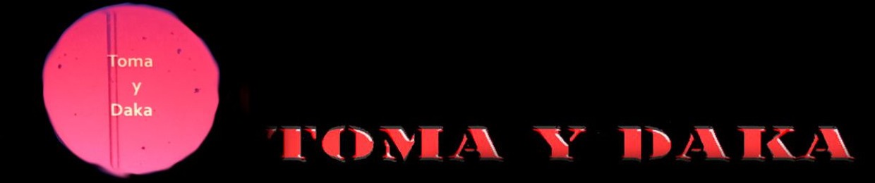 Toma y Daka