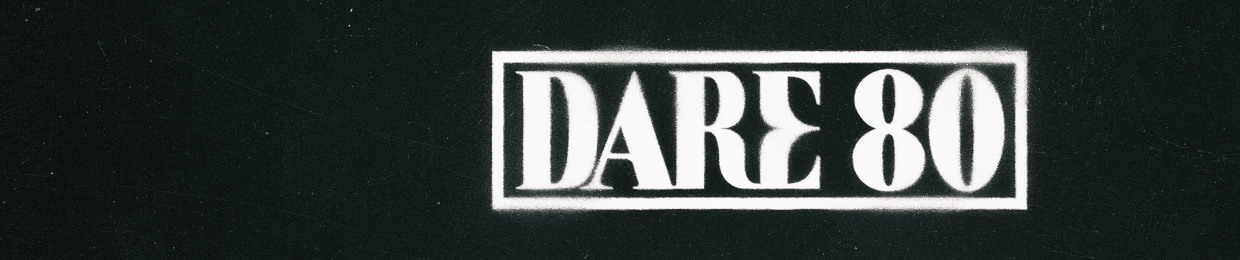 DARE 80