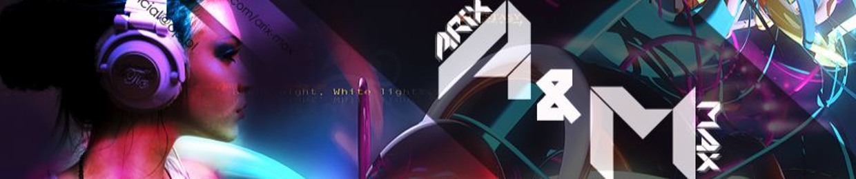 Arix & Max