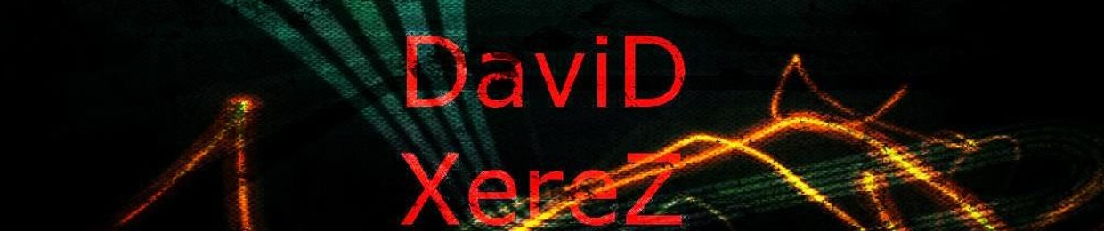 DaviD XereZ