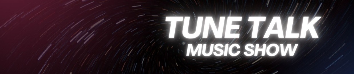 TuneTalk Show