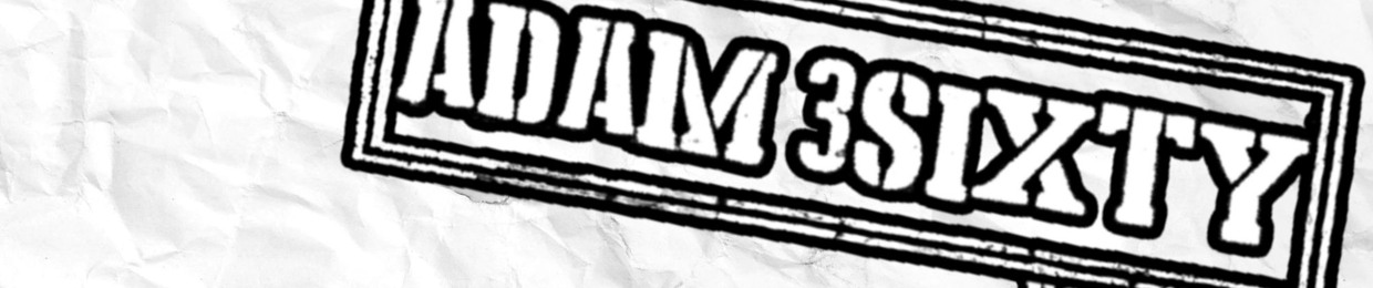 Adam 3Sixty Mixes