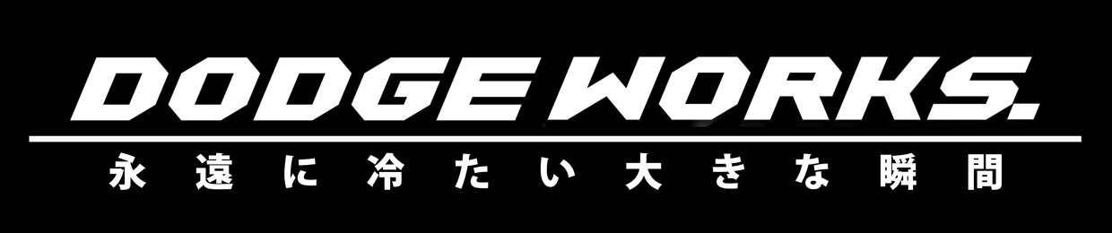 DODGE WORKS