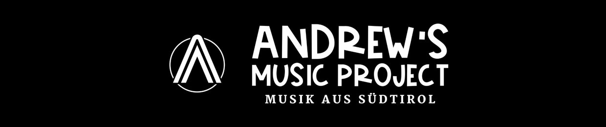 Andrew’s Music Project - Musik aus Südtirol!