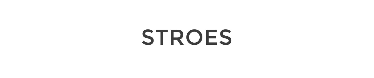 Stroes