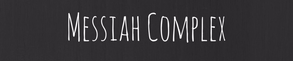 Messiah Complex