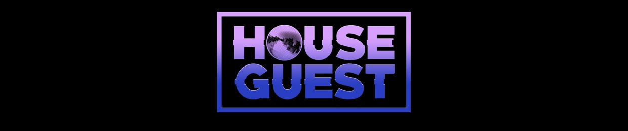 House Guest