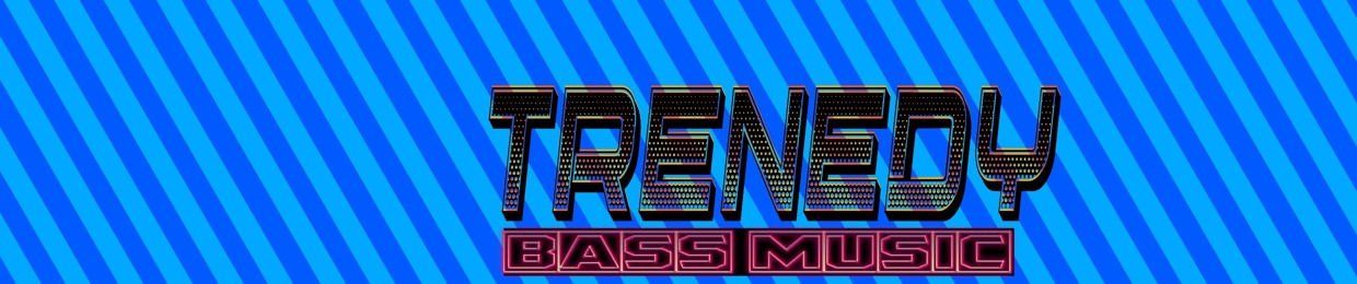 TRENEDY BASS MUSIC