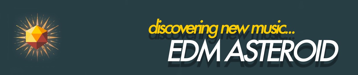 ♚ EDM ASTEROID ♚