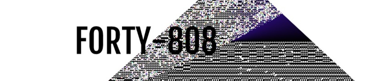 Forty 808