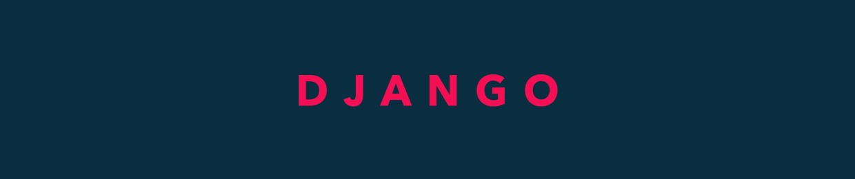 DJANGO
