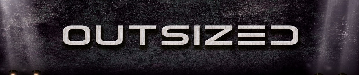 Outsized