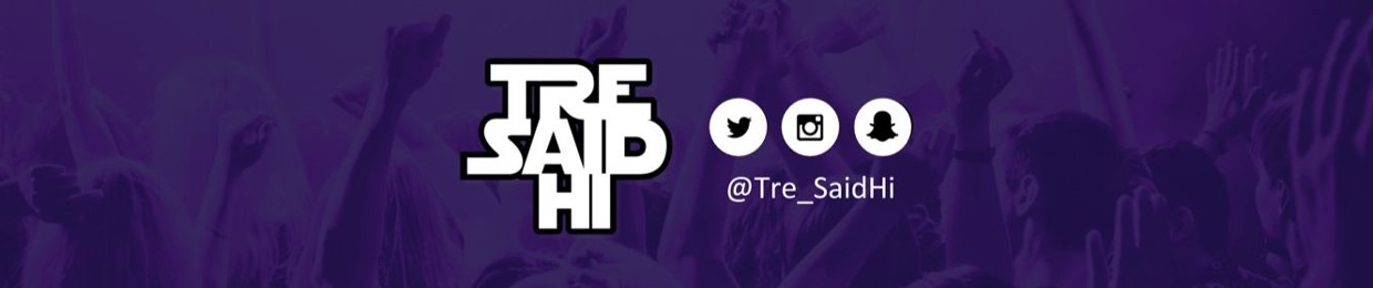 Tre_SaidHi