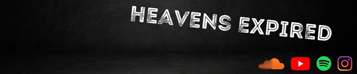 Heavens Expired