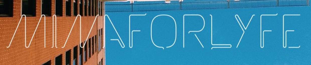 Minaforlyfe