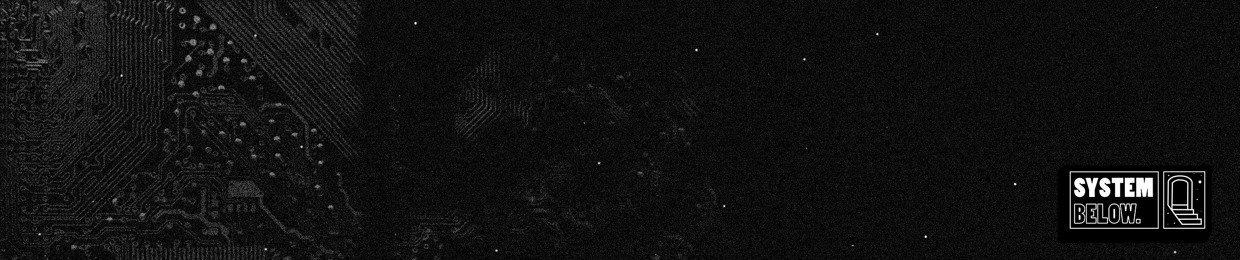 System Below