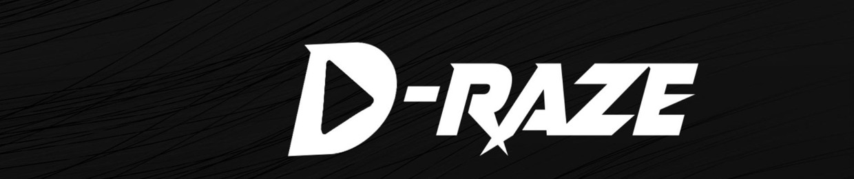 D-RAZE