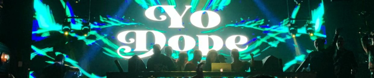 Yo Dope