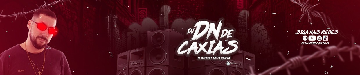 DJ DN DE CAXIAS