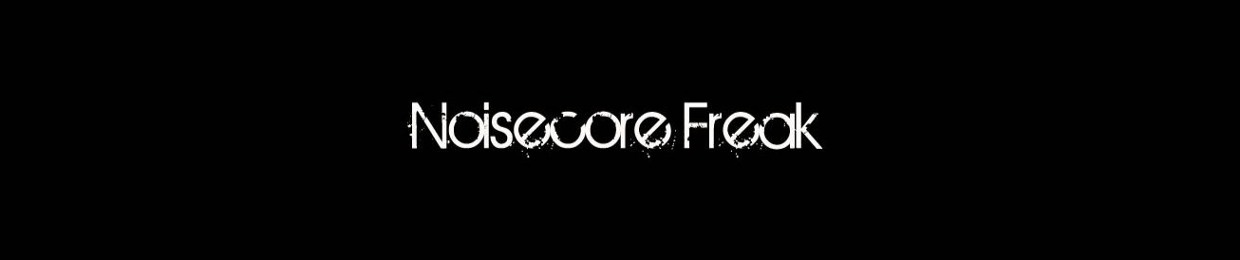 Noisecore Freak