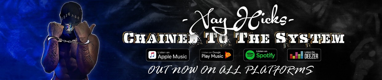 Xay Hicks🎤🎶🎶