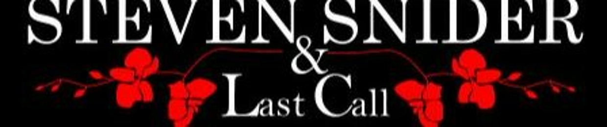 Steven Snider and Last Call