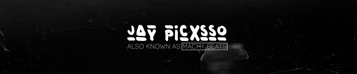 Jay Picxsso aka Mach1 Beats
