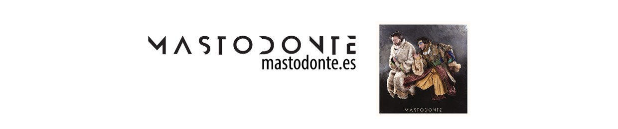 MASTODONTE