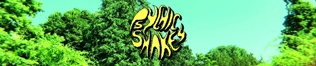 Psychic Shakes