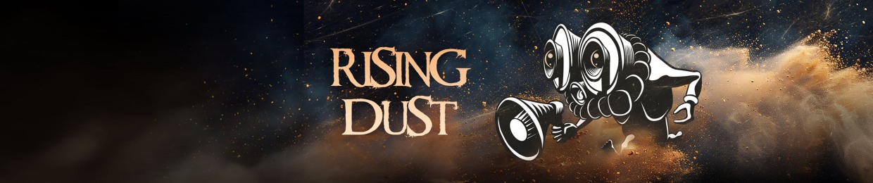 Rising Dust