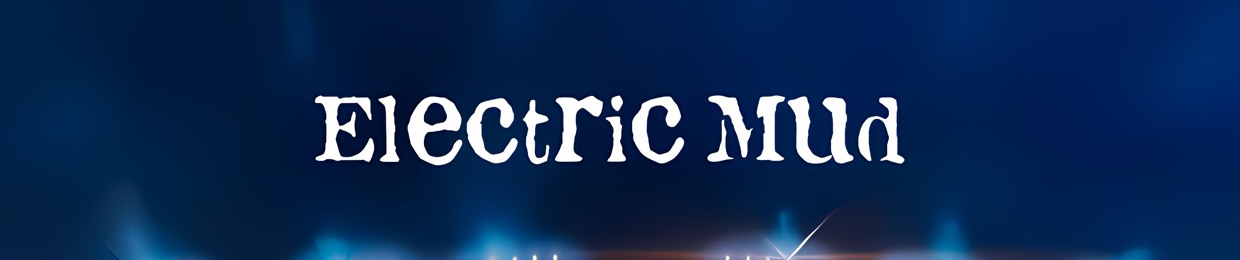 electric mud