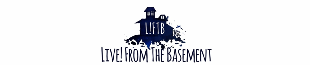Live! From The Basement