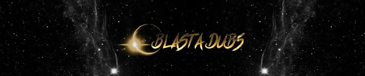 BLASTA DUBS 侍