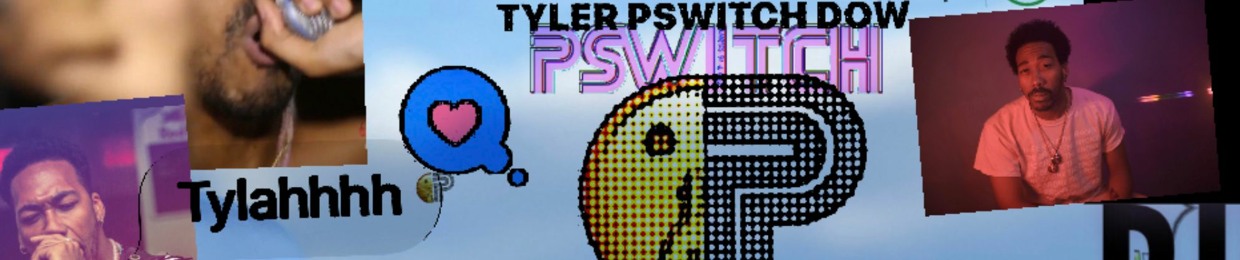 Tyler PSwitch Dow