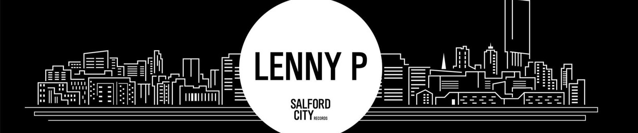 DJ LENNY P DJ / PRODUCER FROM MANCHESTER UK