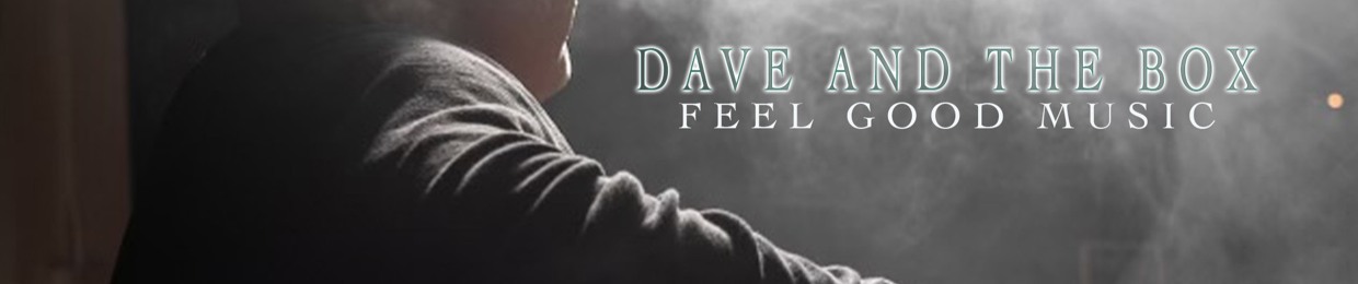 Dave And The Box