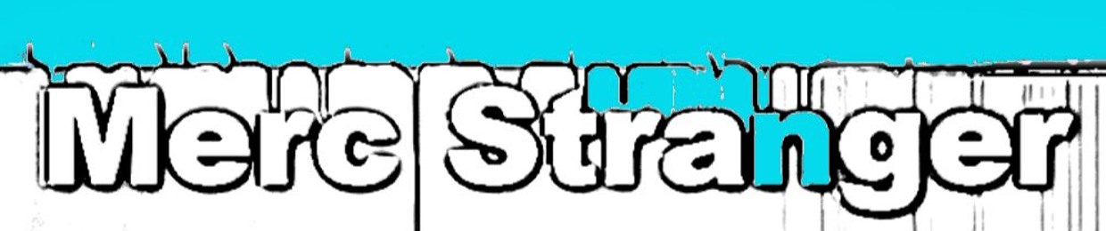 Mercurial Stranger