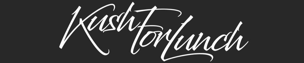 KushforLunch
