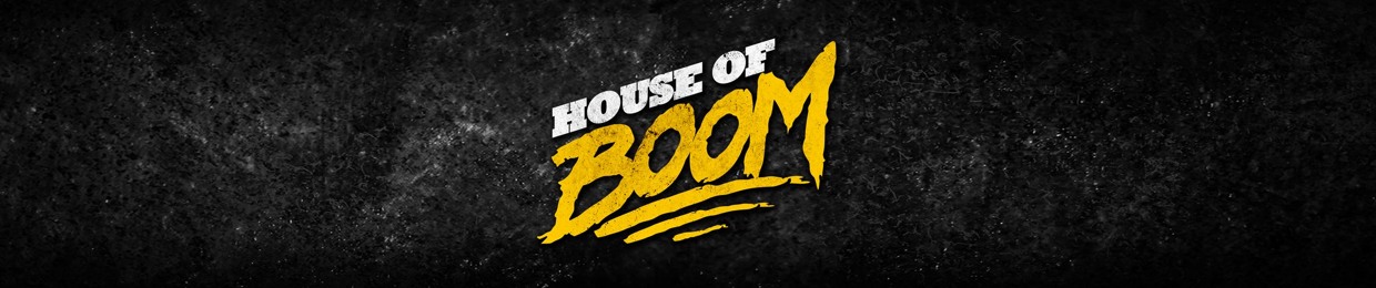 House Of Boom Podcast