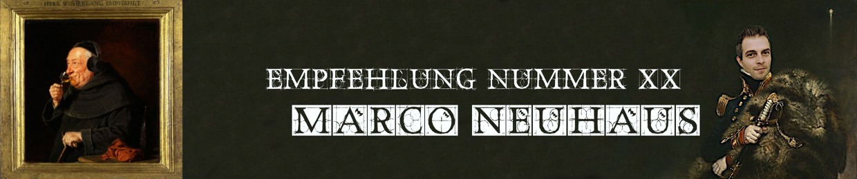 Der dicke Herr Wohlklang empfiehlt: