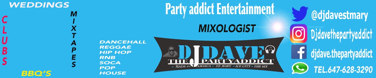 DJDAVE the party addict