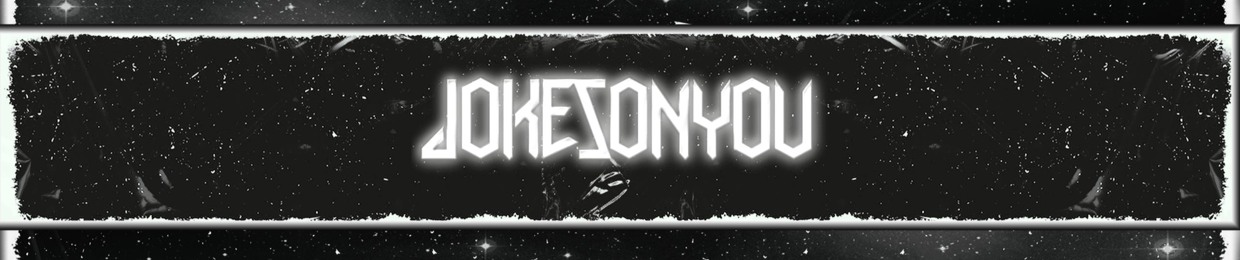 JOKESONYOU