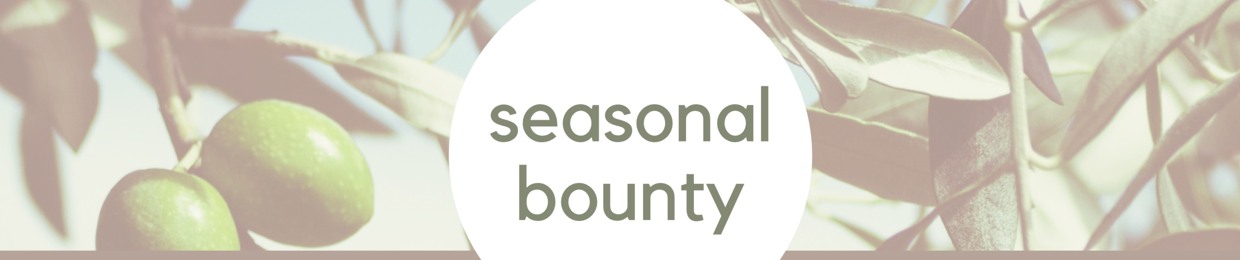 Seasonal Bounty