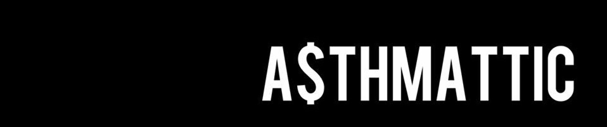 A$THMATTIC