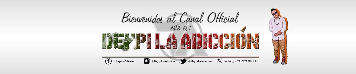 Deypi La Adicción