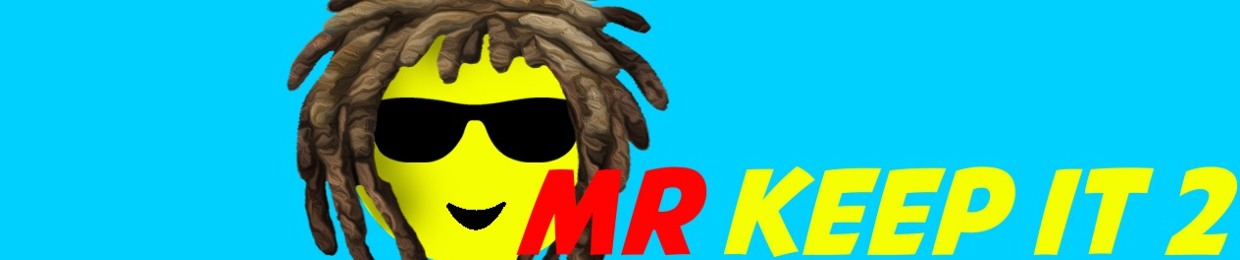 Mr Keep it 2