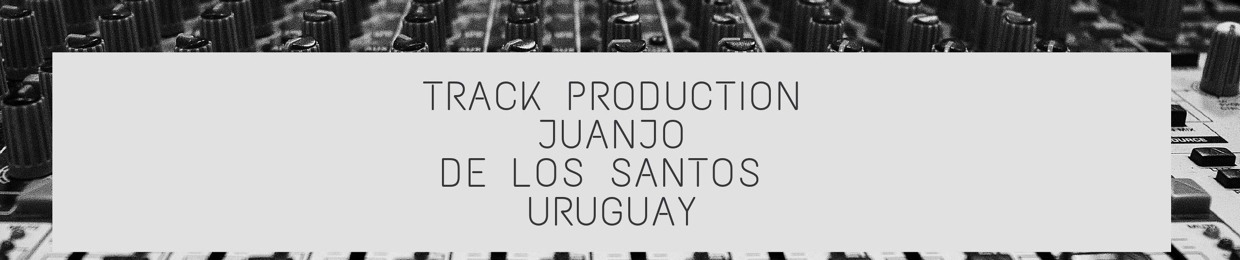 Juanjo De Los Santos Track Production